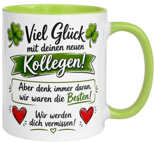 Abschiedsgeschenk Kollegin Tasse | Viel Glück mit deinen neuen Kollegen