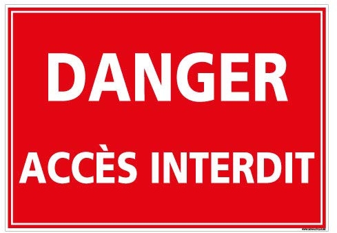 Panneau Danger Accès Interdit - Dimensions 150x210 mm - Aluminium 2 mm - Protection Anti-UV