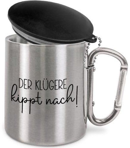 Prozente Momente Der klügere kippt nach | Edelstahl-Trinkbecher mit Karabinerhaken und Deckel | Geschenkidee | 330 ml | Becher | Camping | Vereine | Silber
