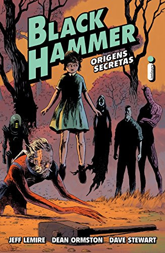Black Hammer: Origens secretas (Vol. 1) (Portuguese Edition)