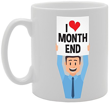 Coralgraph Inc MG3060 I Love Month End Novelty Gift Printed Tea Coffee Ceramic Mug