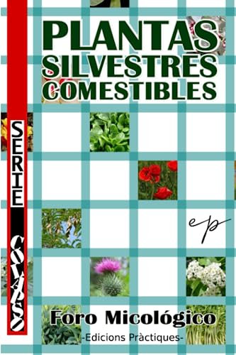PLANTAS SILVESTRES COMESTIBLES