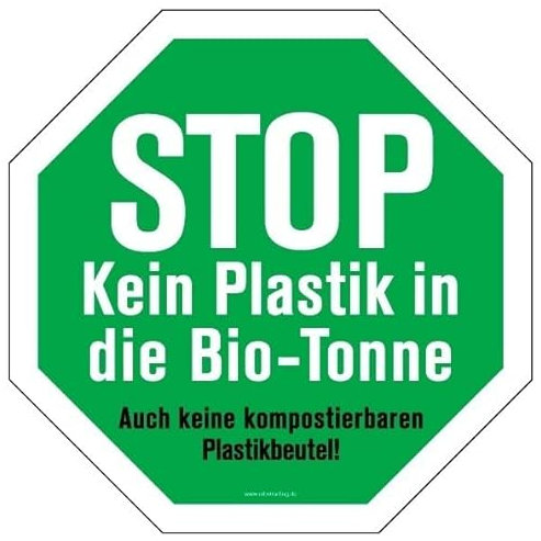 Aufkleber Hinweis STOP - Kein Plastik in die Biotonne.. Recycling Schild Folie Oktogon, grün | 5-30cm Made in Germany, Größen Name: 10x10 cm
