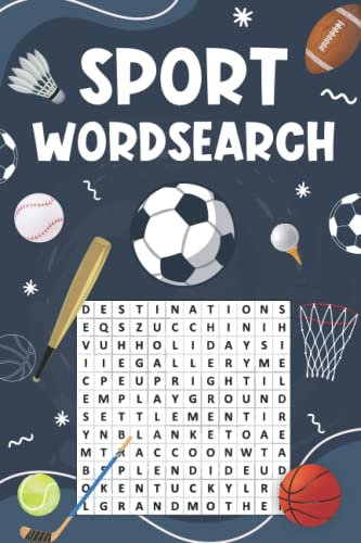 Sport Wordearch: Fun Varied Word Puzzle Book All About Different Sports