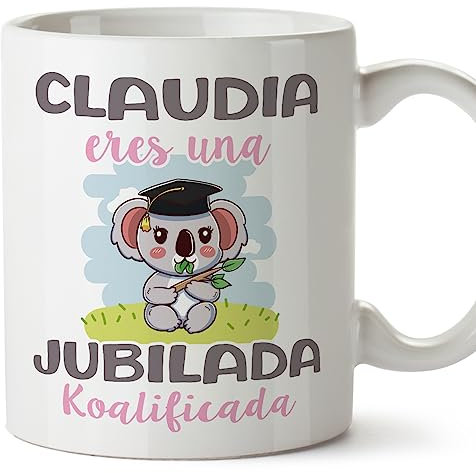 MUGFFINS Tazas Personalizadas para JUBILADA - En Español - Koalificados Personalizados - 11 oz / 330 ml - Regalo Personalizable original y divertido