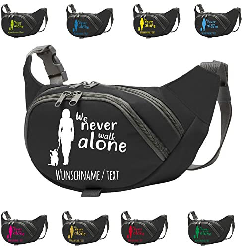 We Never Walk Alone Bauchtasche Leckerlietasche Gassitasche zum selbst gestalten mit Wunschname (Schwarz)
