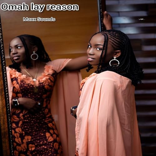 Omah Lay Reason
