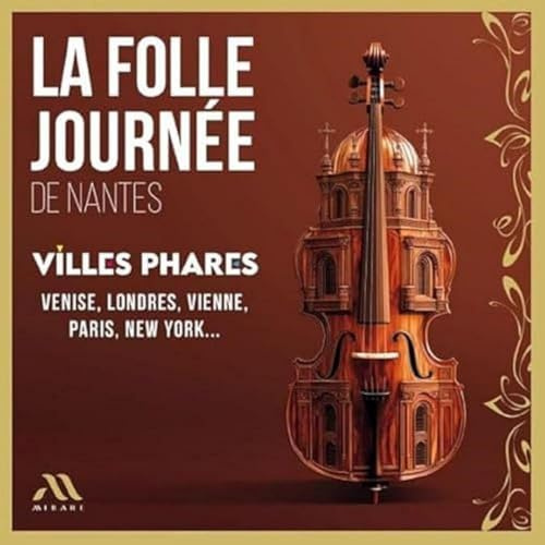 La Folle Journée 2025 - Villes Phares
