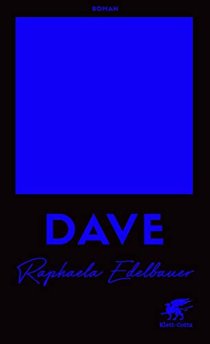 DAVE - Österreichischer Buchpreis 2021: Roman