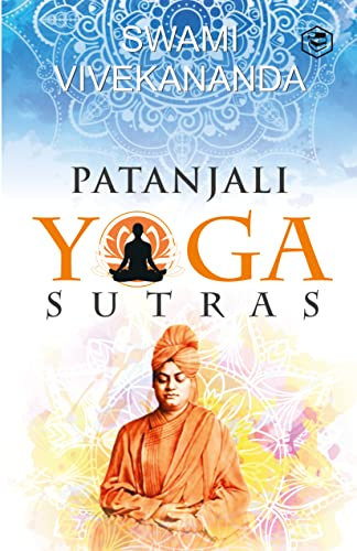 Patanjali’s Yoga Sutras (English Edition)