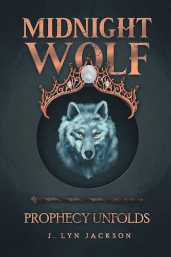 Midnight Wolf: Prophecy Unfolds