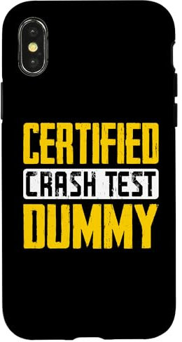 Hülle für iPhone X/XS Zertifizierter Crashtest Dummy Humor