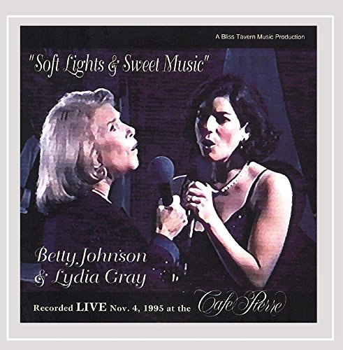 Soft Lights And Sweet Music