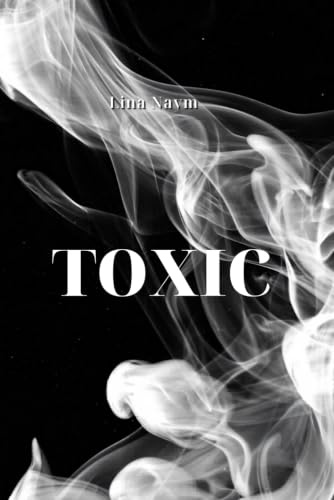 Toxic