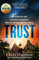 Trust: The riveting thriller from the award winning author of Scrublands (A Martin Scarsden Thriller) (English Edition)
