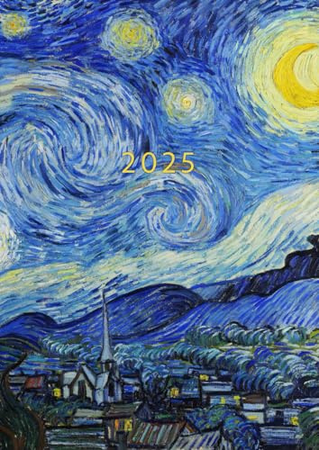 2025: Week To View With Hourly Schedule | Weekly Planner January - December | Format A4 Dated Agenda | Appointment Calendar | Organizer Book | Van Gogh Starry Night
