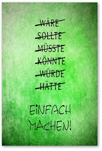 Postereck - 3698 - Motivation, Einfach Machen Plakat Spruch Grün - Spruch Schrift Wandposter Fotoposter Bilder Wandbild Wandbilder - Poster - DIN A3-29,7 cm x 42,0 cm