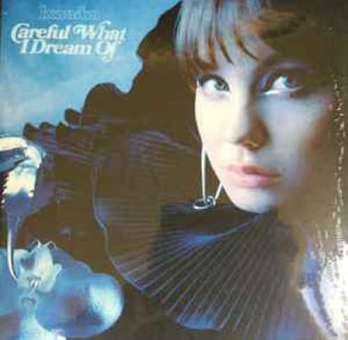 Careful What I Dream of (Ltd. Edition)