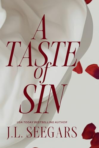 A Taste of Sin: Passion and Politics #2