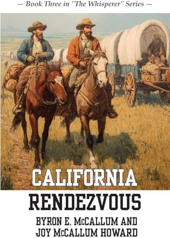 California Rendezvous: Book Three in The Whisperer Series