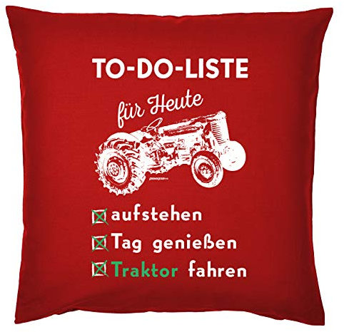 Bauer/Landwirt/Traktor Deko-Kissen - Sprüche Geschenk-Kissen Landwirtschaft : to-Do-Liste für Heute - Traktor Fahren - Deko Bauernhof - Kissen ohne Füllung - Farbe: Rot
