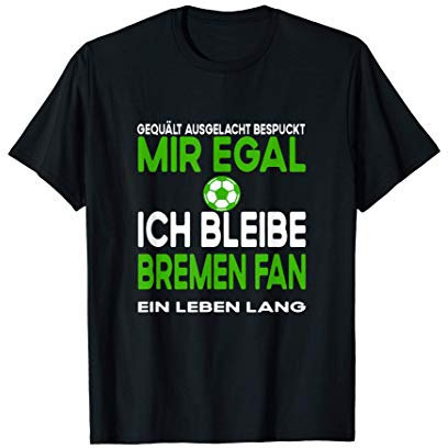 Fußball Fan von Bremen Sport Hobby Club Freizeit T-Shirt