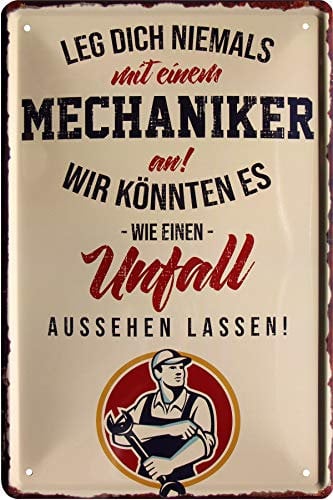 WOGEKA ART Retro Blechschild - Lege dich niemals mit einem Mechaniker an - witziger Spruch als Geschenk-Idee Geburtstag Weihnachten Dekoration 20x30 cm Vintage-Design Metall 786