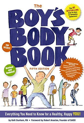 The Boy's Body Book (Fifth Edition): Everything You Need to Know for a Healthy, Happy YOU! (Boys & Girls Body Books) (English Edition)