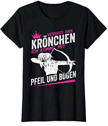Bogenschießen Bogenschützin Frauen Pfeil Bogen Bogensport T-Shirt