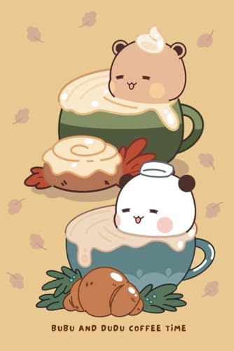 Bubu Dudu Coffee Time Notebook: Couple Bear Pastry Snack Journal