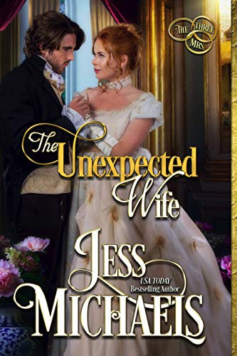 The Unexpected Wife (The Three Mrs Book 1) (English Edition)