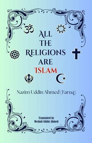 All the Religions are Islam