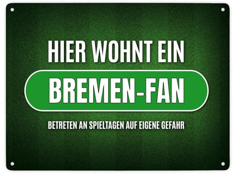 Hier wohnt ein Bremen-Fan Metallschild XXL