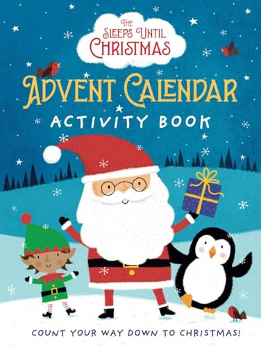 Sleeps Until Christmas | The Advent Calendar Activity book: Count your way down to Christmas!