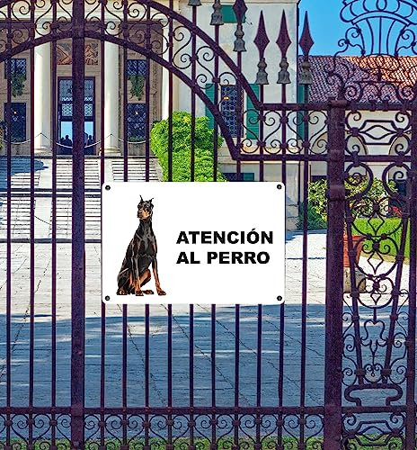 Phonecasing - Señal de atención al perro de aluminio de 3 mm compuesto en español (20 cm x 15 cm, dobermann)