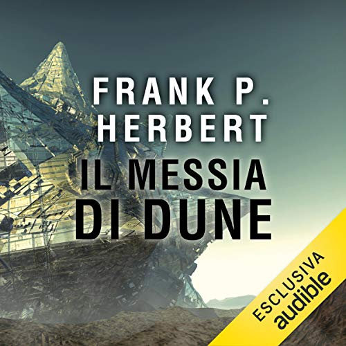 Messia di Dune: Il ciclo di Dune 2
