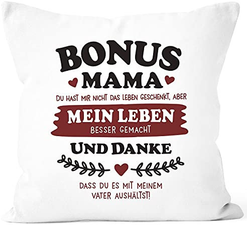 MoonWorks® Kissen-Bezug Geschenk Bonus-Mama | Bonus Papa Geschenkidee Stiefmutter | Stiefvater zum Muttertag | Vatertag Spruch Mama weiß 40cm x 40cm
