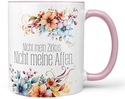 Sunnywall Keramik Tasse Kaffeebecher Spruch Statement Nicht Mein Zirkus