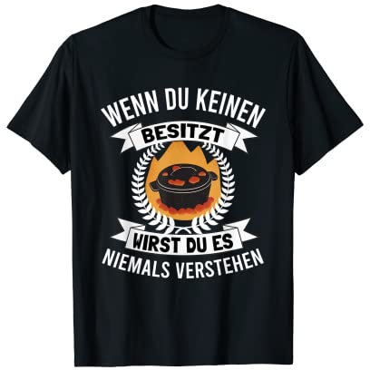 Dopfen Dutch Oven Dopf Schmortopf Kochtopf Camping T-Shirt