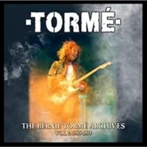 The Bernie Torme Archives Vol 2: 1985-1993 Cla