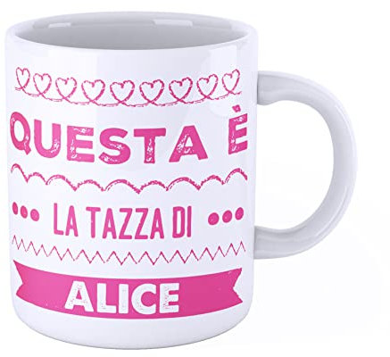 iMage Tazza Mug con nome Alice Questa è la tazza di Alice - regalo divertente per ogni occasione