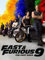 Fast & Furious 9 - The Fast Saga