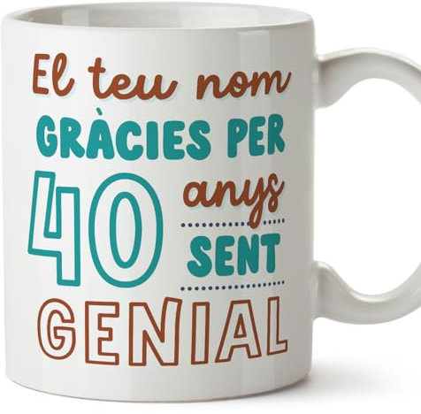 MUGFFINS Tazas Personalizadas Cumpleaños - En Catalán - Gràcies per anys sent genial - 11 oz / 330 ml - Regalo personalizable original y divertido