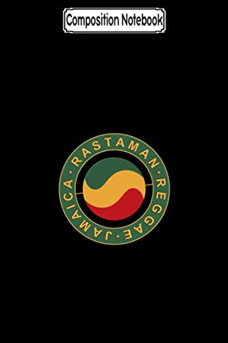 Composition Notebook: Rastaman reggae jamaica Fan Music Notebook Journal/Notebook Blank Lined Ruled 6x9 100 Pages