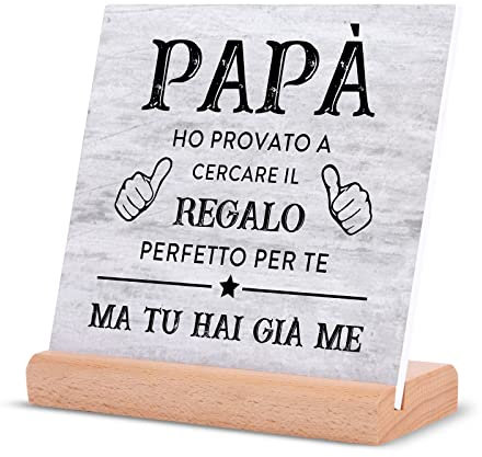Regalo Papà, Regalo per Papà Targhe Decorativo, Idee Regalo Papà Compleanno, Festa del Papà Natale Regali per Papà da Figlia Figlio