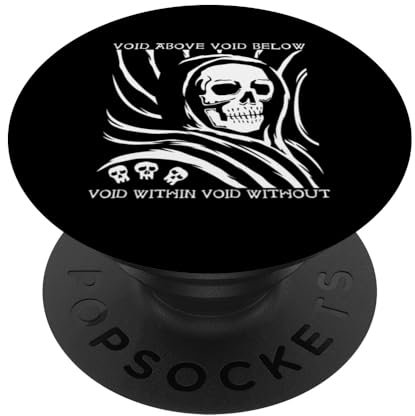 Void Above Below Within Without Death Dark Gothic Leere PopSockets Klebender PopGrip