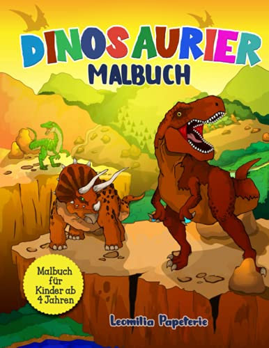 DINOSAURIER MALBUCH: Das Dino Malbuch für Kinder ab 4 Jahren