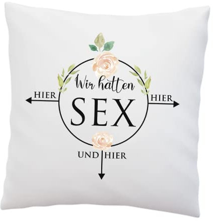 LIEBTASTISCH - Wir hatten Sex. - Geschenk - Liebesbeweis - Geschenkidee - Kissen mit Füllung - 40x40 cm