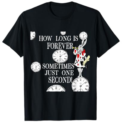 Alice im Wunderland weiß Kaninchen T-Shirt Wie ist Forever T-Shirt