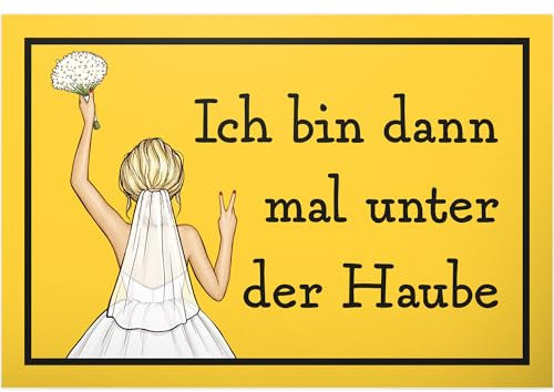 DankeDir! Unter der Haube - Schild lustiger Spruch - Deko Idee Hochzeitsgeschenk Hochzeitskarte Brautpaar Hochzeit Geschenk - Hochzeitsdeko Fotobox Accessoires JGA Partydeko